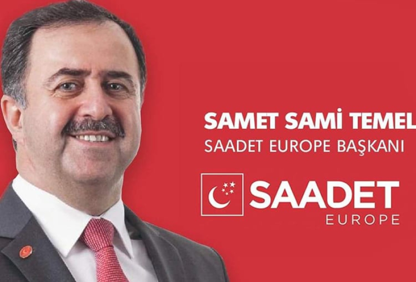 Saadet Avrupa Başkanı Samet Sami Temel: Saadet Avrupa yerel seçimlerde sürpriz yapacak