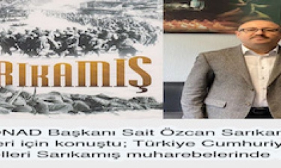 KONAD Başkanı Sait Özcan’dan Sarıkamış Şehitlerini selamladı