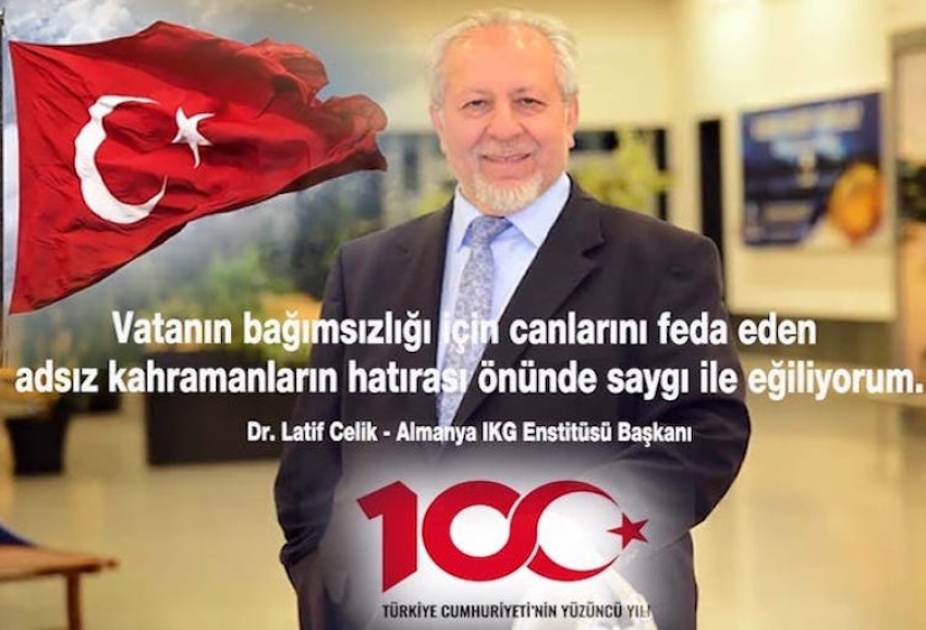 IKG Enstitüsü Başkanı Dr. Latif Çelik; “Cumhuriyeti kuranlar korku duvarını aşan samimi ve idealist insanlardır”