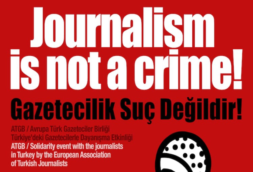 Gazeteciler Brüksel'de “Gazetecilik Suç Değildir” diyecek